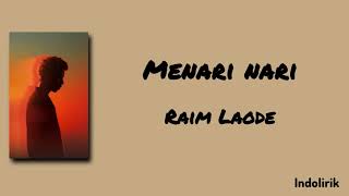 Download lagu Menari nari - Raim Laode | Lirik Lagu mp3