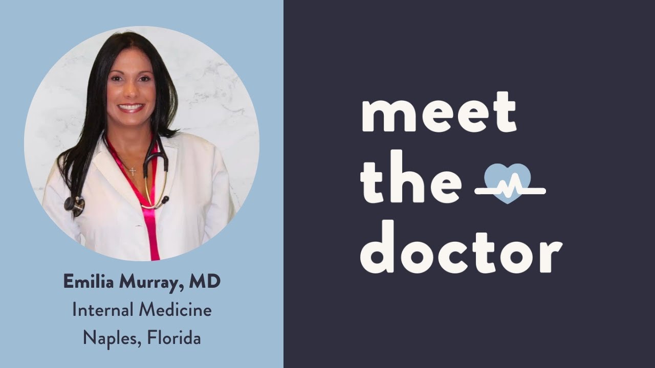 Emilia Murray, MD - Internal Medicine in Naples, Florida