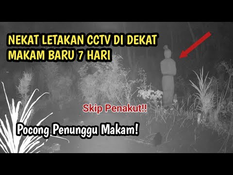 HORROR‼️PENAMPAKAN POCONG LONCAT DI DEKAT MAKAM BARU 7 HARI | EKSPERIMEN CCTV