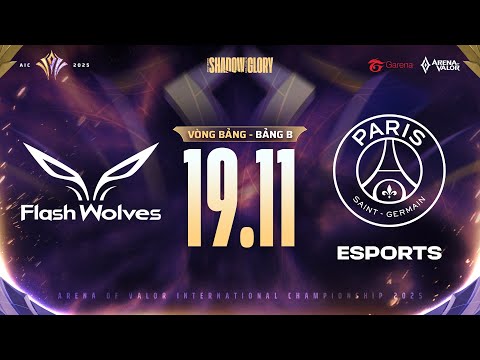 FLASH WOLVES vs PSG ESPORTS | VÒNG BẢNG | AIC 2025 (19/11)