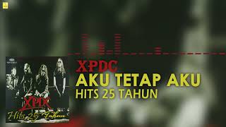 Download lagu XPDC - Aku Tetap Aku mp3