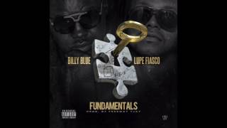 Billy Blue Feat. Lupe Fiasco-Fundamentals (HQ)
