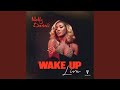 Wake Up Live