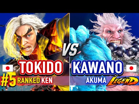 SF6 🔥 TOKIDO (#5 Ranked Ken) vs KAWANO (Akuma) 🔥 Street Fighter 6 High Level Gameplay