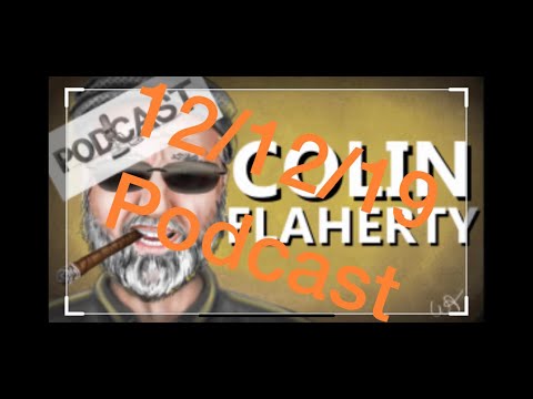 Colin Flaherty Podcast: 12/12/2019