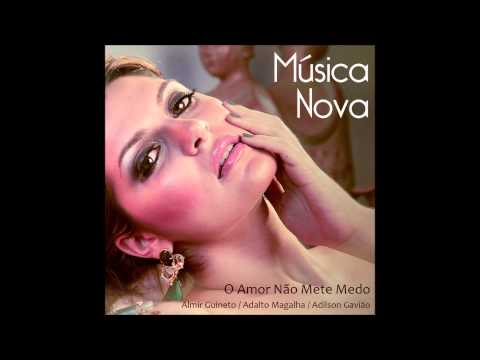 Gitana Pimentel - O Amor Não Mete Medo