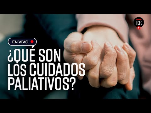 ¿Qué son y para qué sirven los cuidados paliativos? | El Espectador
