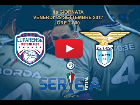 Serie A C5 2017-2018 - 1a Giornata | Luparense - Lazio