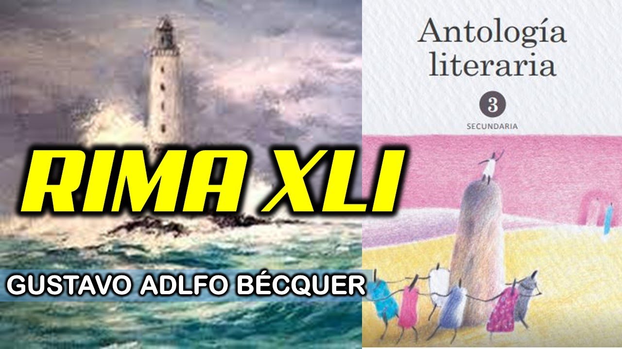 Rima XLI de Gustavo Adolfo Bécquer | Antología Literaria 3º