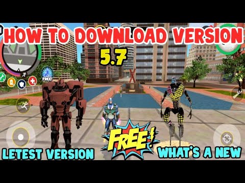 How To Download rope hero vice Town version 5.7 | Rope Hero New Update version 5.7 | New Update