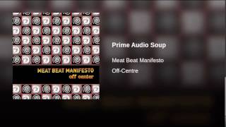 Prime Audio Soup