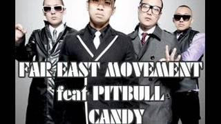 Far East Movement feat. Pitbull - Candy New 2012