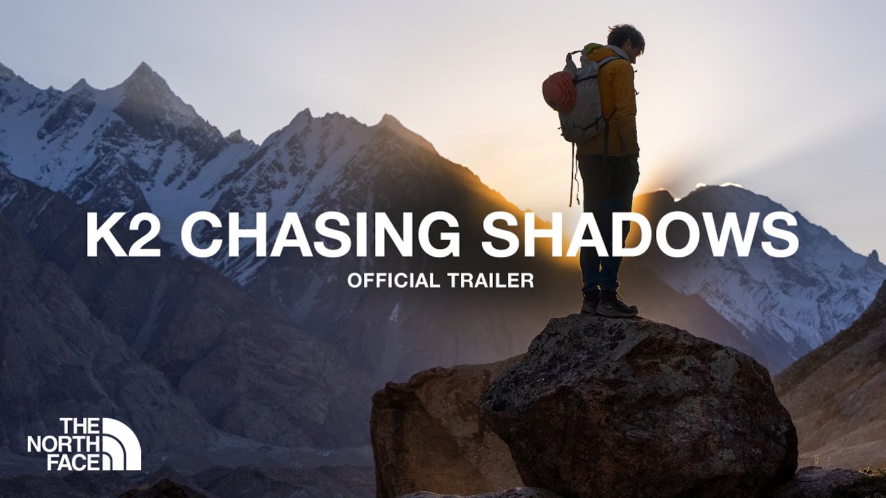 Miniature de la vidéo K2 Chasing Shadows Trailer | The North Face du film K2 Chasing Shadows