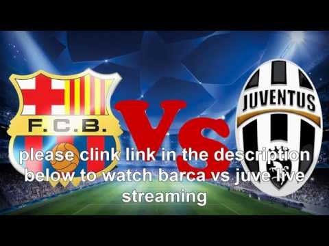 Barcelona vs Juventus champion league  Watch Live - Streaming
