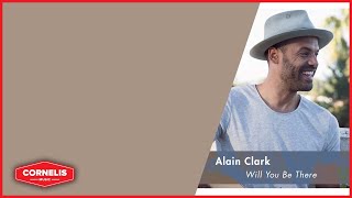 Alain Clark - Will You Be There (Lyrics Video) - Beste Zangers
