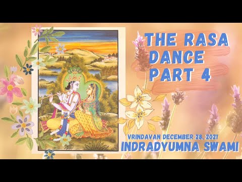 The Rasa Dance - Part 4