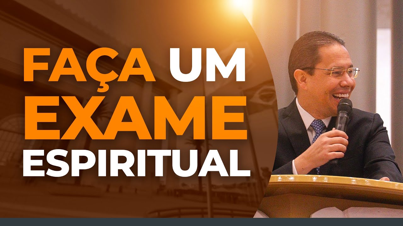 Faça um exame espiritual | Bispo Jadson Santos