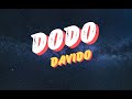 Davido Dodo Lyrics Video Official Afrobeat Music