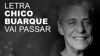 Chico Buarque Vai Passar LETRA I LYRIC