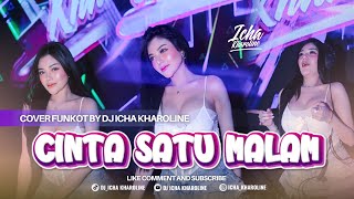 Download lagu FUNKOT - CINTA SATU MALAM | DJ ICHA KHAROLINE mp3