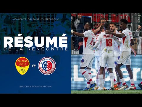 RÉSUMÉ | ORLÉANS 1-2 LBC | J30