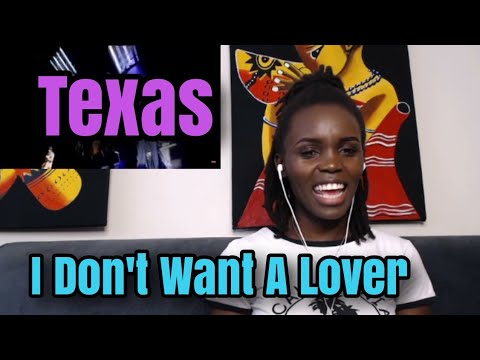 FIRST TIME HEARING Texas - I Don't Want A Lover (Official Video) | REACTION