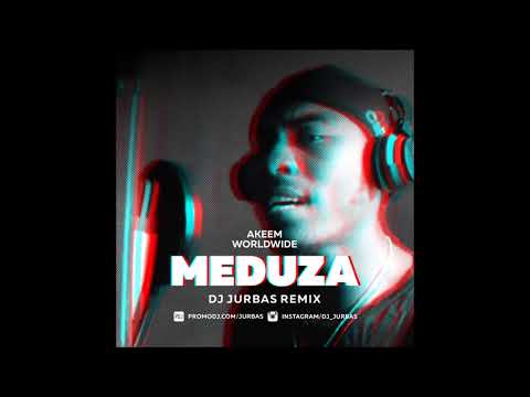 download lagu mp3 mp4 Akeem Worldwide Meduza dj Jurbas Remix, download lagu Akeem Worldwide Meduza dj Jurbas Remix gratis, unduh video klip Akeem Worldwide Meduza dj Jurbas Remix