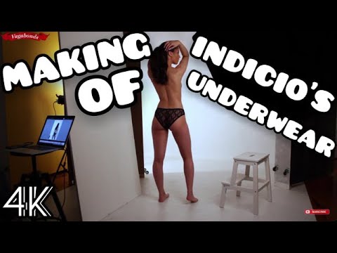 Making Of - INDICIO'S Underwear - All Production Footage Lingerie photography session Boudoir 4K