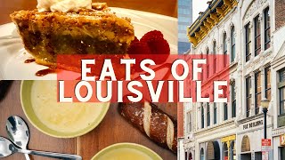 Louisville: What to Eat in Louisville