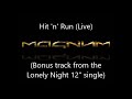 Magnum - Hit 'n' Run (Live)