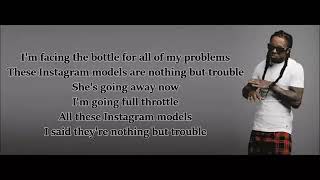 Lil Wayne -nothing but trouble