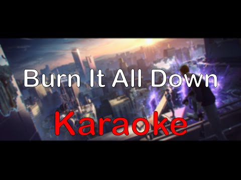 League of  Legnds - Burn It All Down ft. PVRIS [Karaoke]