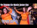 Tu Dharti Pe Chahe Jahan Bhi || Talash Jaan | Bollywood Mujra Dance 2021 | #SHAHEENSTUDIOPAK