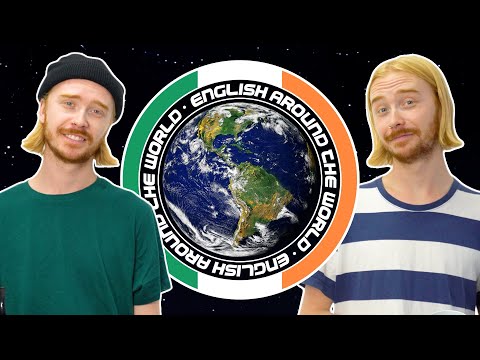 Irish English vs British English! | English Around the World