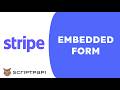 How To Implement Stripe S Embedded Payment Form Modern Checkout Guide