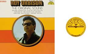 Roy Orbison - Trying to Get to You