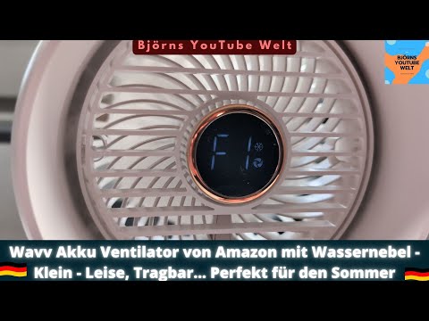 Wavv Akku Ventilator von Amazon mit Wassernebel - Klein - Leise, Tragbar... Perfekt für den Sommer