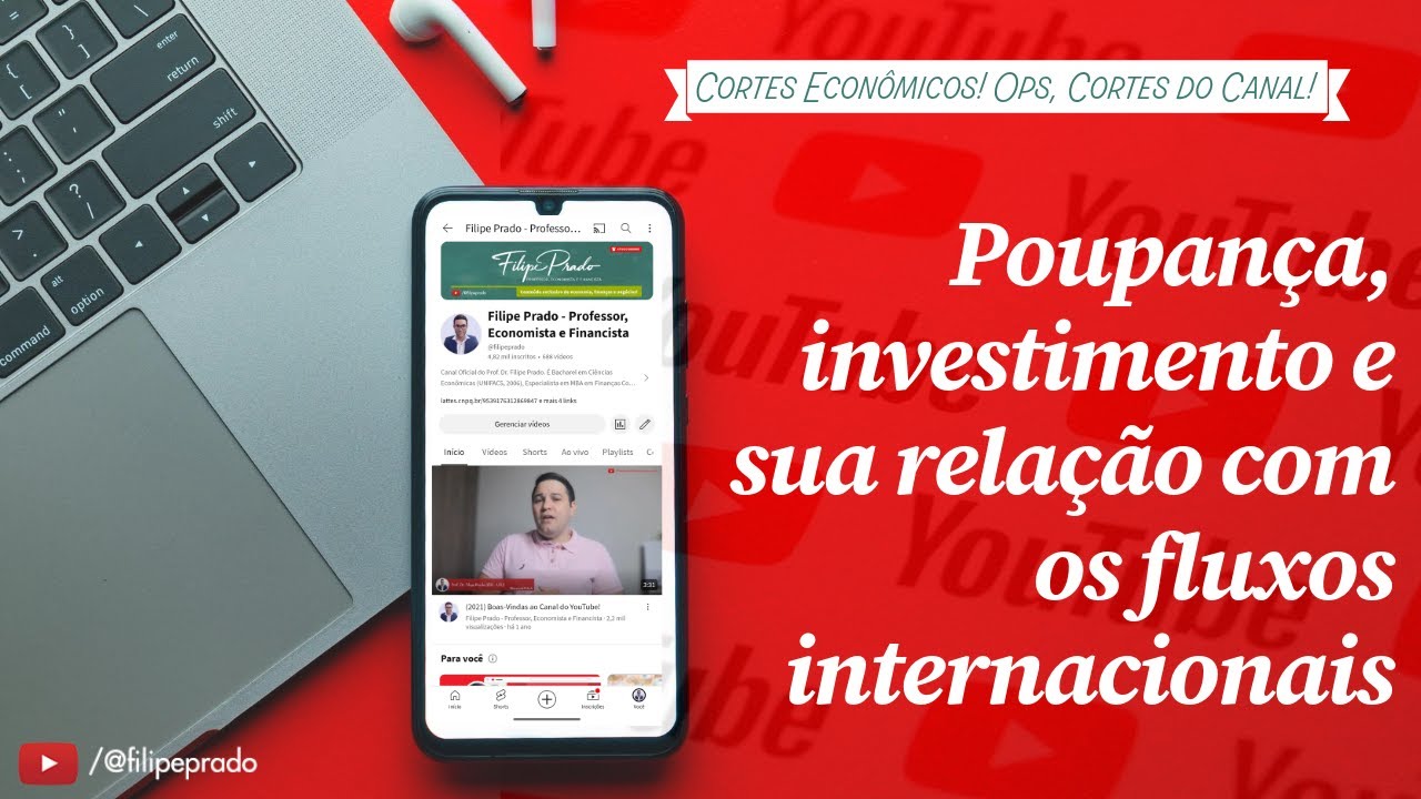 Poupança, investimento e sua relação com os fluxos internacionais