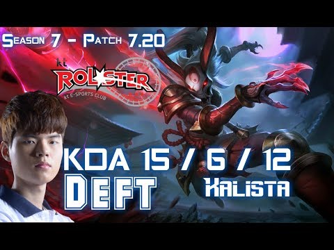 KT Deft KALISTA vs TRISTANA ADC - Patch 7.20 KR Ranked