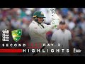 Khawaja 58 Helps Aus Take Lead Highlights England V Australia Day 3 LV Insurance Test 2023