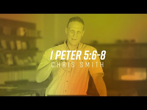 Devotion - 1 Peter 5:6-8