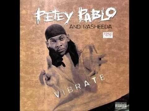 Petey Pablo - Vibrate