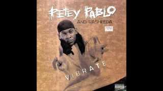 Petey Pablo - Vibrate