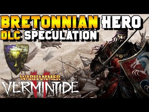Vermintide 2 DLC: Bretonnian Hero - Questing & Grail Knight + Blood Knight (SPECULATION)