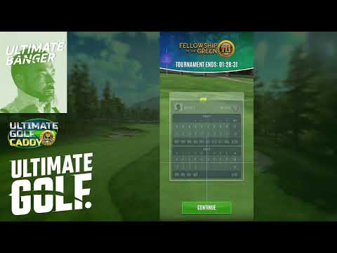 Ultimate Banger - Ultimate Golf Strategy, Tips and Guides - Fellowship of the Green III Playthrough