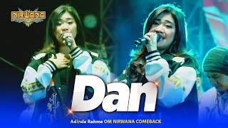 Download lagu DAN ( Sheila On 7 ) - Adinda Rahma - OM NIRWANA COMEBACK Live Tembelang Jombang mp3