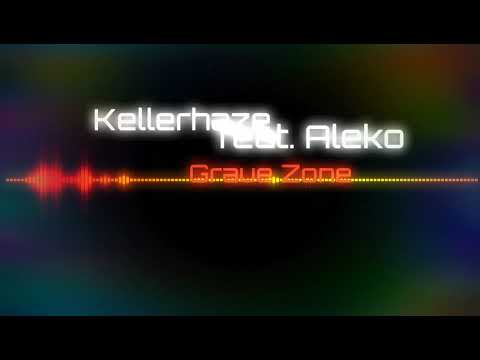 Aleko feat. Kellerhaze - Graue Zone beat by. NMD mixing by Aleko