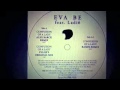 Eva Be feat. Ladi6 "Confusion of a lady" Rampa ...