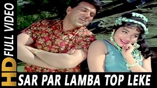 Sar Par Lamba Top Leke   Mohammed Rafi Asha Bhosle