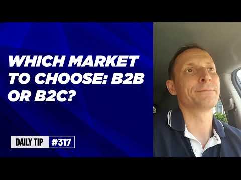 Which market to choose: B2B or B2C? [Founders launching #SaaS tip 317]